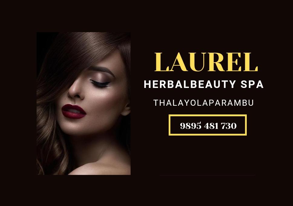 LAUREL HERBEL BEAUTY SPA THALYOLAPARAMBU